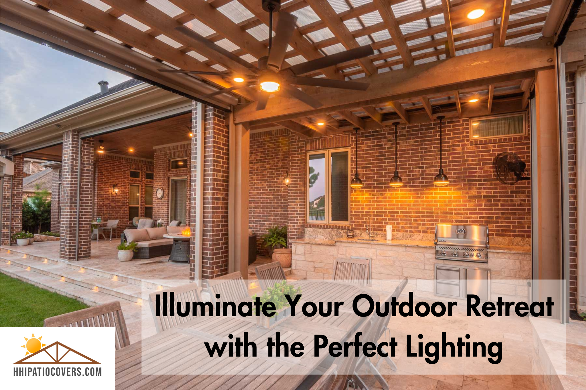 Illuminate your outdoor retreat with the perfect lighting